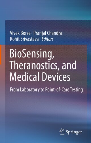 BioSensing, Theranostics, and Medical Devices: From Laboratory to Point-of-Care Testing 2021
