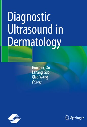Diagnostic Ultrasound in Dermatology 2022