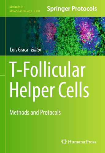 T-Follicular Helper Cells: Methods and Protocols 2021