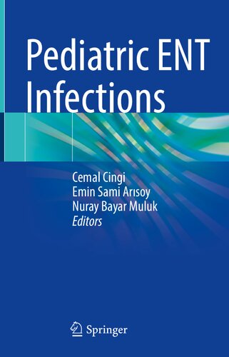 Pediatric ENT Infections 2021