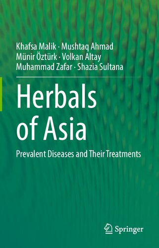 Herbals of Asia: Prevalent Diseases and Their Treatments 2021