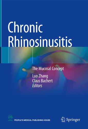Chronic Rhinosinusitis: The mucosal concept 2022
