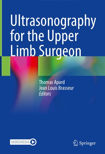 Ultrasonography for the Upper Limb Surgeon 2022