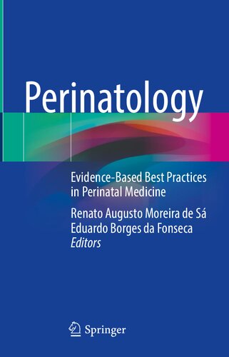پریناتولوژی: بهترین شیوه های مبتنی بر شواهد در پریناتولوژی
