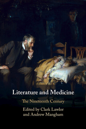 Literature and Medicine: The Nineteenth Century 2021