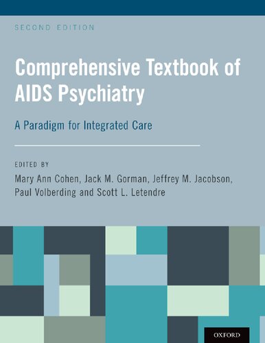 Comprehensive Textbook of AIDS Psychiatry: A Paradigm for Integrated Care 2017