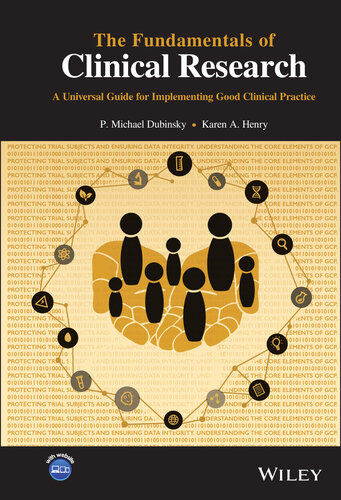The Fundamentals of Clinical Research: A Universal Guide for Implementing Good Clinical Practice 2022