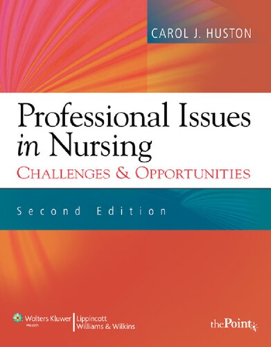 Professional Issues in Nursing: Challenges & Opportunities 2010