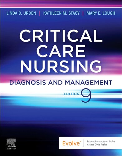 Critical Care Nursing: Diagnosis and Management 2021