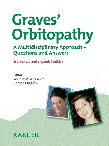Graves' Orbitopathy: A Multidisciplinary Approach - Questions and Answers 2017