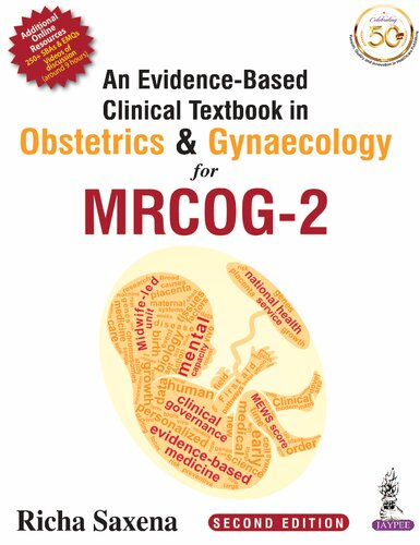 An Evidence-Based Clinical Textbook in Obstetrics & Gynaecology for MRCOG-2 2021
