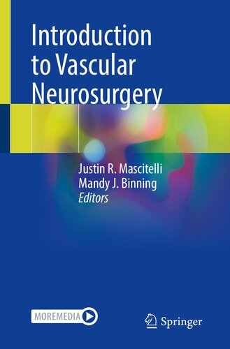 Introduction to Vascular Neurosurgery 2022