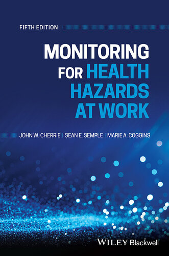 Monitoring for Health Hazards at Work 2021