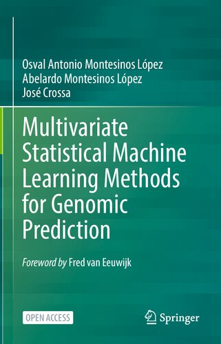 Multivariate Statistical Machine Learning Methods for Genomic Prediction 2022