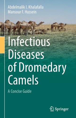 Infectious Diseases of Dromedary Camels: A Concise Guide 2021