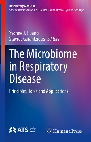 The Microbiome in Respiratory Disease: Principles, Tools and Applications 2021