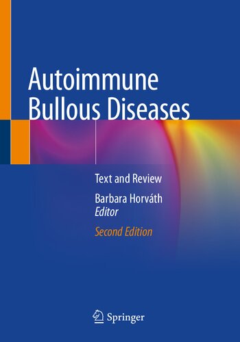 Autoimmune Bullous Diseases: Text and Review 2022