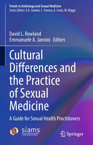 Cultural Differences and the Practice of Sexual Medicine: A Guide for Sexual Health Practitioners 2020