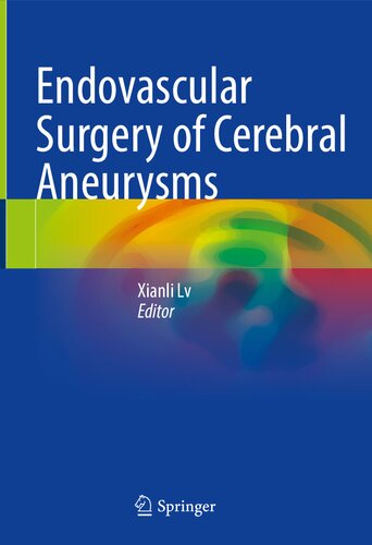 Endovascular Surgery of Cerebral Aneurysms 2022