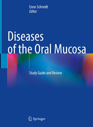 Diseases of the Oral Mucosa: Study Guide and Review 2022