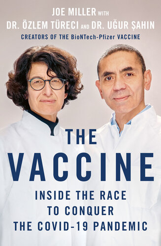 The Vaccine: Inside the Race to Conquer the COVID-19 Pandemic 2022