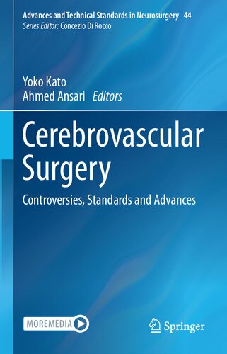 Cerebrovascular Surgery: Controversies, Standards and Advances 2022