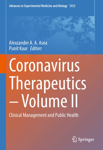 Coronavirus Therapeutics – Volume II: Clinical Management and Public Health 2022