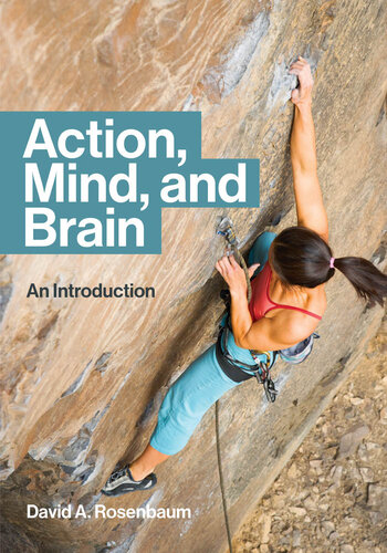 Action, Mind, and Brain: An Introduction 2022