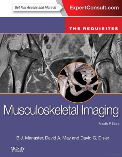 Musculoskeletal Imaging: The Requisites 2013