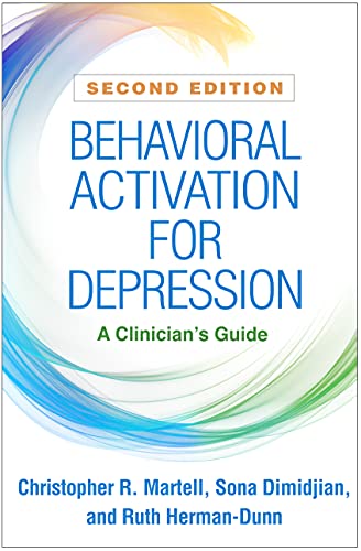Behavioral Activation for Depression: A Clinician's Guide 2022