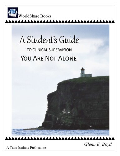 A Student's Guide to Clinical Supervision: You Are Not Alone 2014