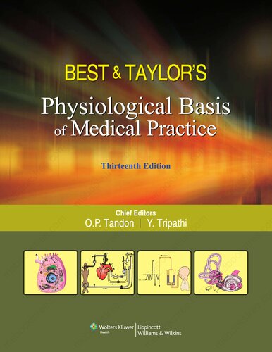 Best & Taylor’s Physiological Basis of Medical Practice, 13/e with thePoint Access Scratch Code 2011