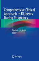 Comprehensive Clinical Approach to Diabetes During Pregnancy 2022
