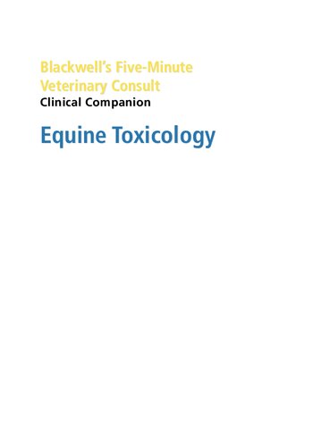 Blackwell's Five-Minute Veterinary Consult Clinical Companion: Equine Toxicology 2021