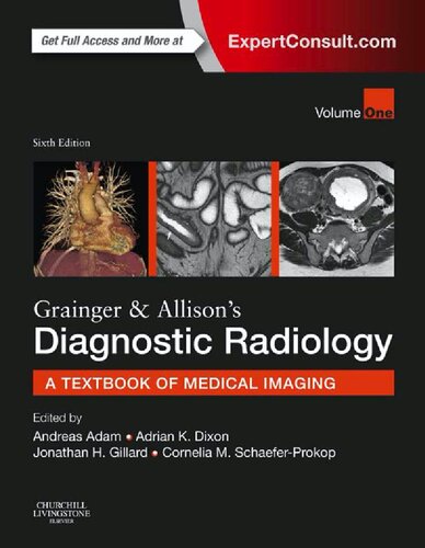 Grainger & Allison's Diagnostic Radiology: A Textbook of Medical Imaging 2014