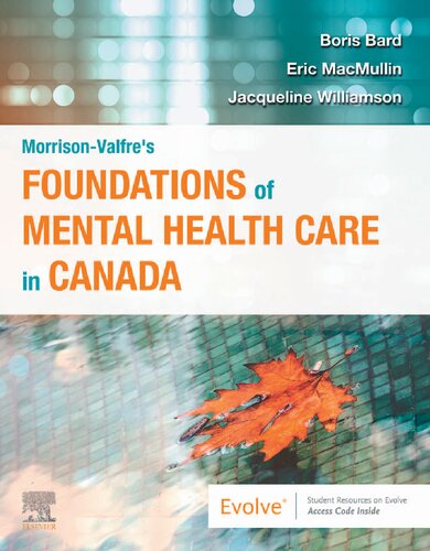 Morrison-Valfre's Foundations of Mental Health Care in Canada, 1e 2021