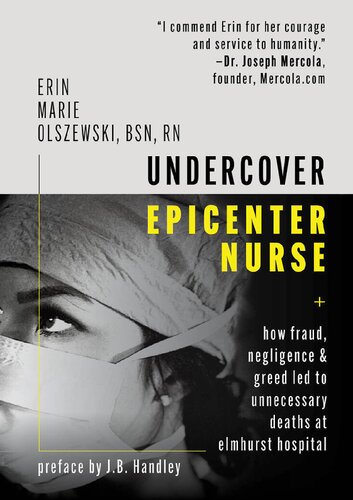 Undercover Epicenter Nurse: How Fraud, Negligence, and Greed Led to Unnecessary Deaths at Elmhurst Hospital 2020
