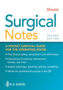 Surgical Notes: A Pocket Survival Guide for the Operating Room 2020