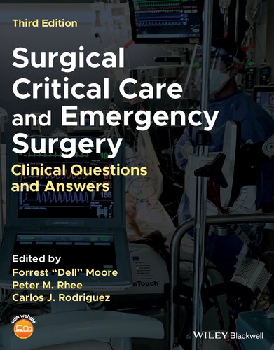 Surgical Critical Care and Emergency Surgery: Clinical Questions and Answers 2022