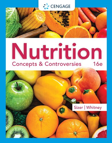 Nutrition: Concepts and Controversies 2022