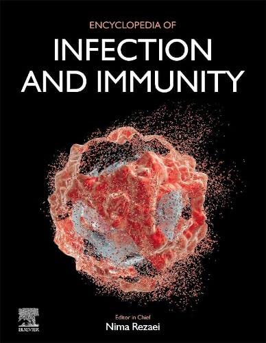 Encyclopedia of Infection and Immunity 2022
