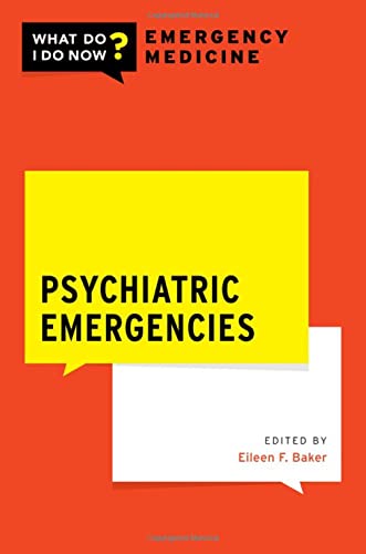 Psychiatric Emergencies 2022