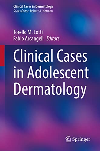 Clinical Cases in Adolescent Dermatology 2022