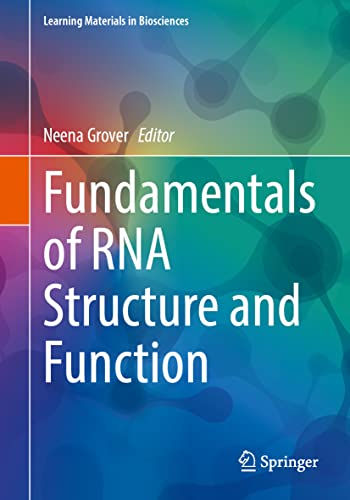 Fundamentals of RNA Structure and Function 2022