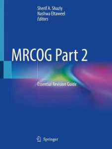 MRCOG قسمت 2: راهنمای تجدید نظر اساسی