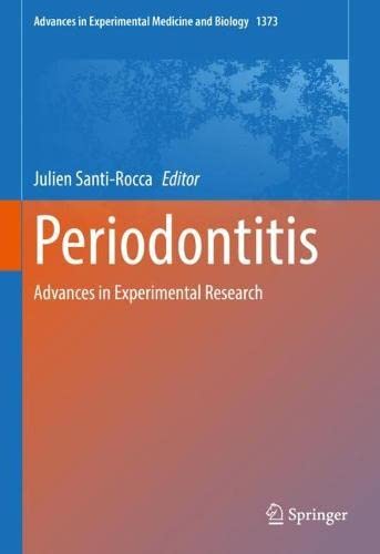 Periodontitis: Advances in Experimental Research 2022