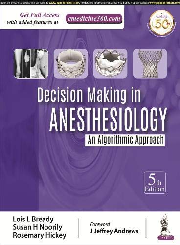 Decision Making in Anesthesiology 2019
