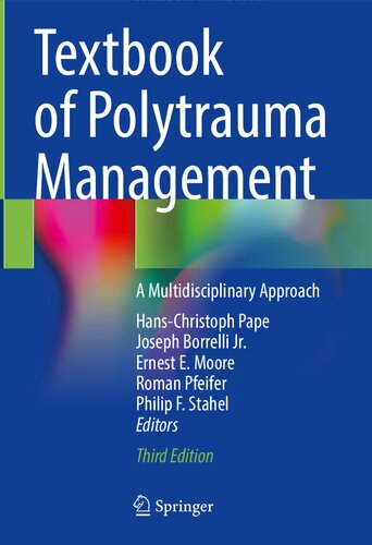 Textbook of Polytrauma Management: A Multidisciplinary Approach 2022
