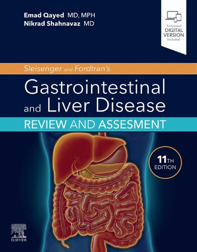 Sleisenger and Fordtran's Gastrointestinal and Liver Disease Review and Assessment 2021