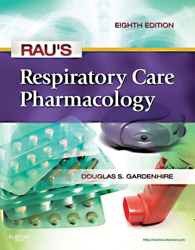 Rau's Respiratory Care Pharmacology 2012